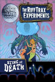 Mystery Science Theater 3000: The RiffTrax Experiments — Sting of Death filmas