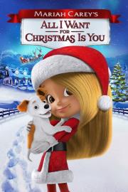 Mariah Carey's All I Want for Christmas Is You filmas