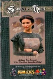 Seasons of the Heart filmas