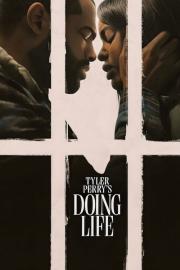 Doing Life filmas
