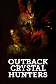 Outback Crystal Hunters filmas