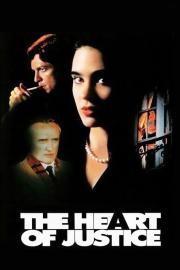 The Heart of Justice filmas