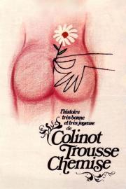 The Edifying and Joyous Story of Colinot filmas