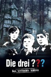 Die drei ??? – Das verfluchte Schloss filmas