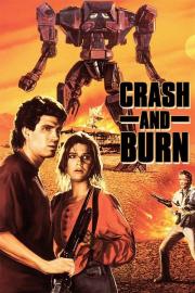 Crash and Burn filmas