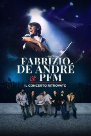 Fabrizio De André e PFM - Il concerto ritrovato filmas