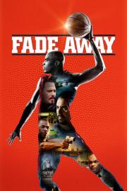 Fade Away filmas