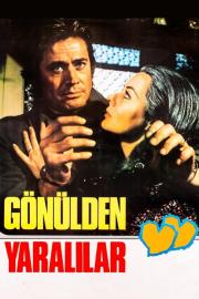 Gönülden Yaralılar filmas