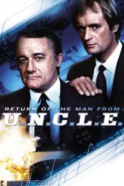 The Return of the Man from U.N.C.L.E.: The Fifteen Years Later Affair filmas