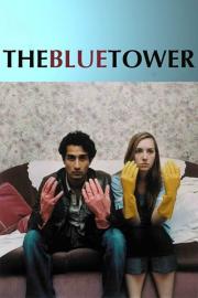 The Blue Tower filmas