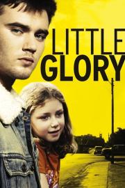 Little Glory filmas