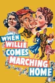 When Willie Comes Marching Home filmas