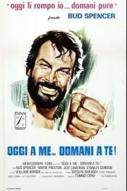 Oggi a me... domani a te! filmas