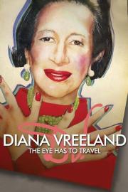 Diana Vreeland: The Eye Has to Travel filmas