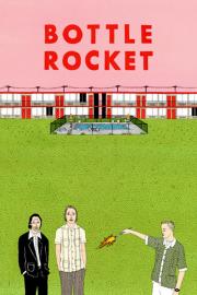 Bottle Rocket filmas