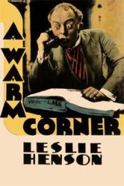 A Warm Corner filmas