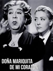 Doña Mariquita de mi corazón filmas