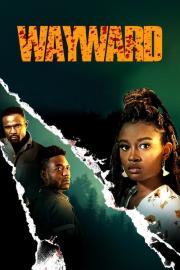 Wayward filmas
