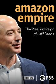 Amazon Empire: The Rise and Reign of Jeff Bezos filmas
