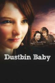 Dustbin Baby filmas