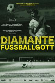 Diamante - Fussballgott filmas