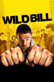 Wild Bill filmas
