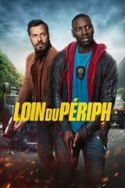 Loin du périph filmas