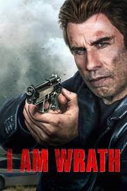 I Am Wrath filmas