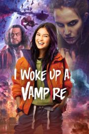 I Woke Up a Vampire filmas