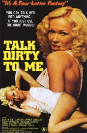 Talk Dirty to Me filmas