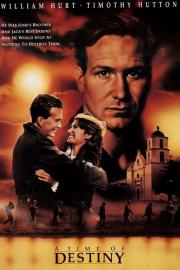 A Time of Destiny filmas