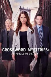 Crossword Mysteries: A Puzzle to Die For filmas
