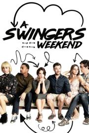 A Swingers Weekend filmas