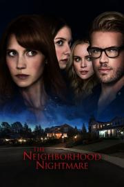 The Neighborhood Nightmare filmas