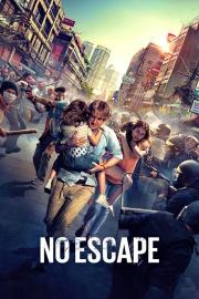 No Escape filmas
