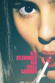 All Foreigners Keep Their Curtains Closed filmas