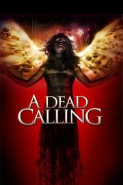 A Dead Calling filmas