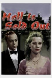 Hell Is Sold Out filmas