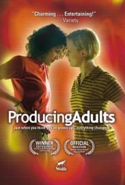 Producing Adults filmas