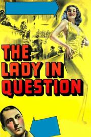 The Lady in Question filmas