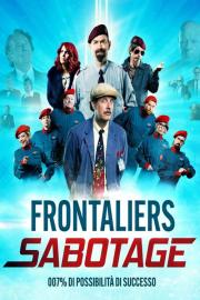 Frontaliers Sabotage filmas