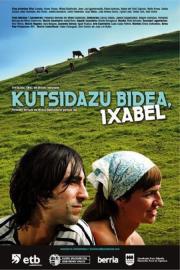 Kutsidazu bidea, Ixabel filmas