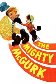 The Mighty McGurk filmas