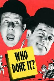 Who Done It? filmas