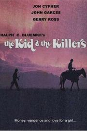 The Kid and the Killers filmas