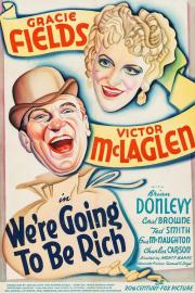 We're Going to Be Rich filmas