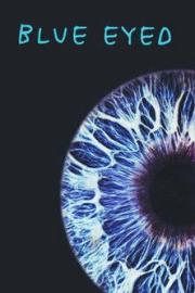 Blue Eyed filmas
