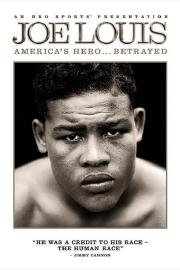 Joe Louis: America's Hero Betrayed filmas