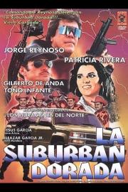 La suburban dorada filmas