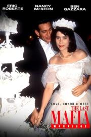 Love, Honor & Obey: The Last Mafia Marriage filmas